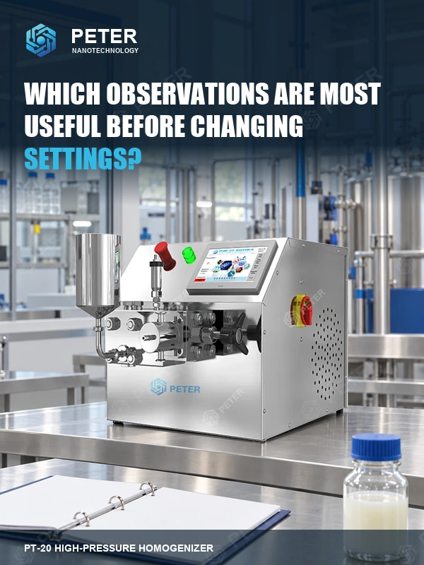 CAS PETER PT-20 high-pressure homogenizer in an illustrative factory; Which observations are most useful before changing settings?. Branded article visual, not an actual installation or performance result.